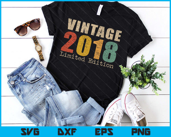 07 Year Old Gifts Vintage 2018 Limited Edition 7th Birthday SVG PNG Digital Printable Files