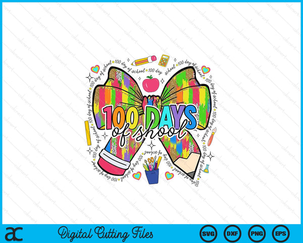 100 Day Of School Coquette My Teacher Survived SVG PNG Digital Cutting Files