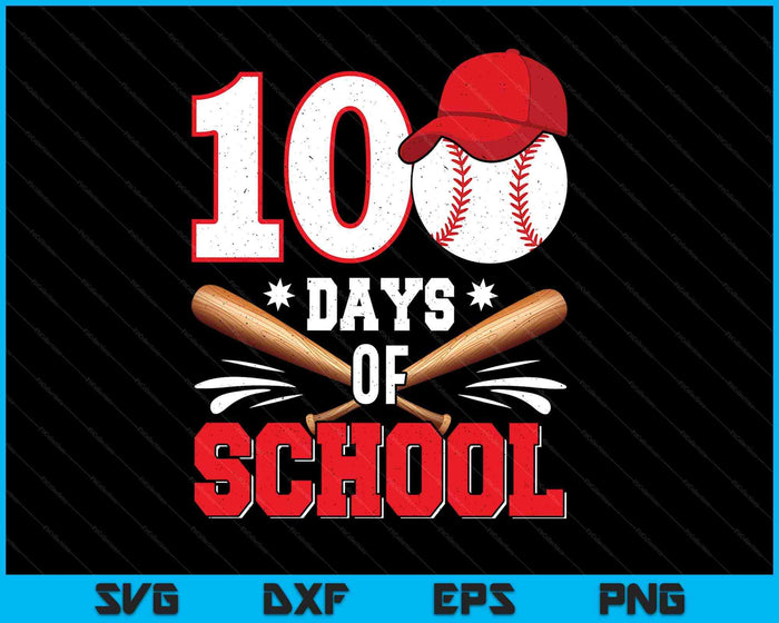 100 Days Of School Baseball 100th Day For Boys Kids SVG PNG Digital Printable Files