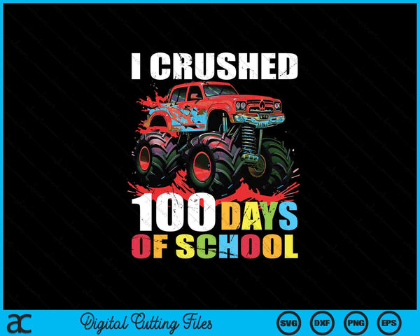 100 days of school monster truck 100th day boys SVG cut file