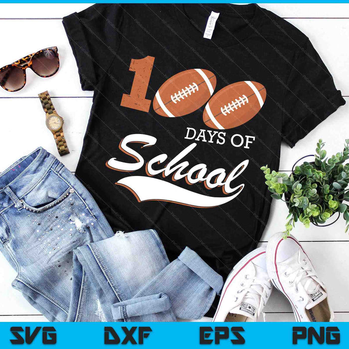 100 Days Of School Sports Game American Football Player SVG PNG Digital Cutting Files