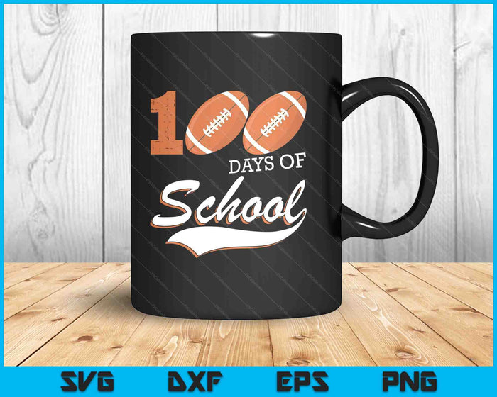 100 Days Of School Sports Game American Football Player SVG PNG Digital Cutting Files