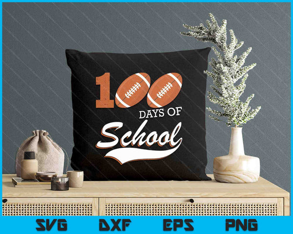 100 Days Of School Sports Game American Football Player SVG PNG Digital Cutting Files