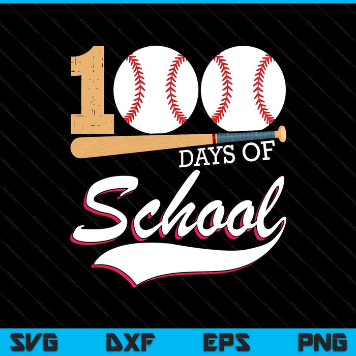 100 Days Of School Sports Game Baseball Player Student SVG PNG Digital Cutting Files