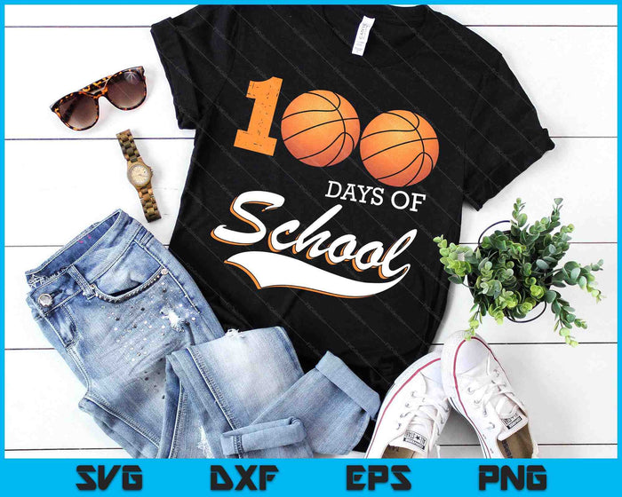 100 Days Of School Sports Game Basketball Player SVG PNG Digital Cutting Files