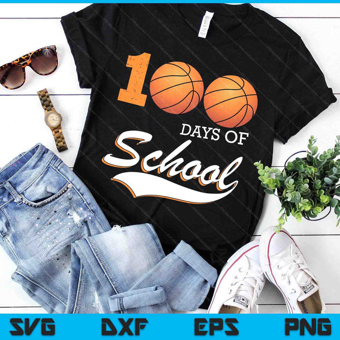 100 Days Of School Sports Game Basketball Player SVG PNG Digital Cutting Files