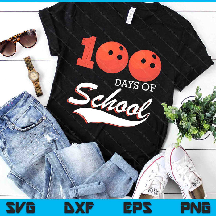 100 Days Of School Sports Game Bowling Player SVG PNG Digital Cutting Files