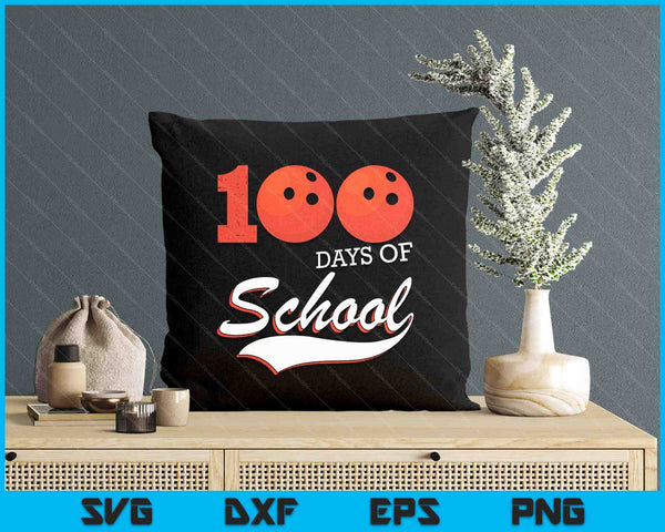 100 Days Of School Sports Game Bowling Player SVG PNG Digital Cutting Files