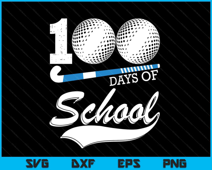 100 Days Of School Sports Game Hockey Player SVG PNG Digital Cutting Files