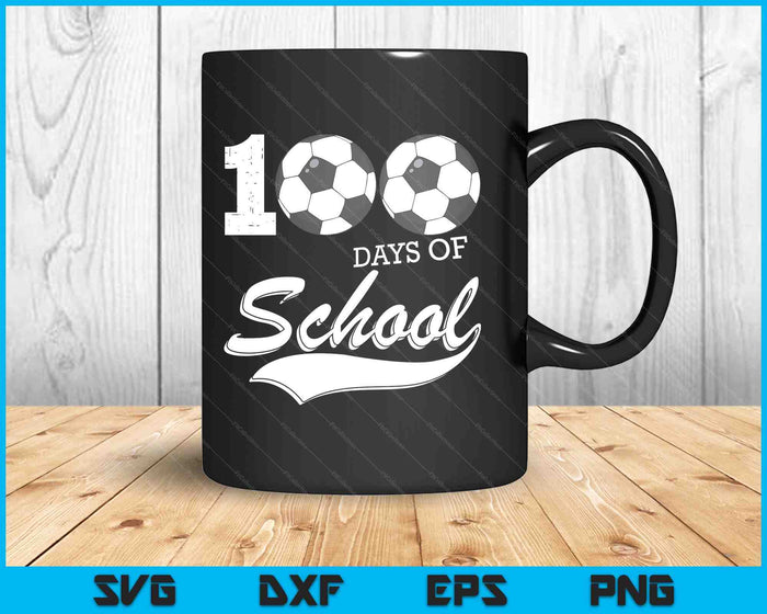 100 Days Of School Sports Game Soccer Player SVG PNG Digital Cutting Files