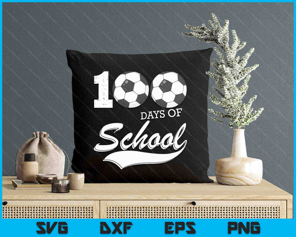 100 Days Of School Sports Game Soccer Player SVG PNG Digital Cutting Files