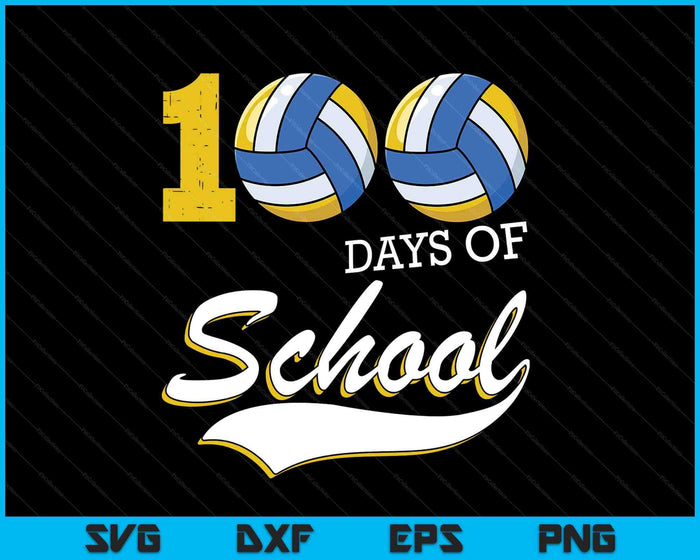 100 Days Of School Sports Game Volleyball Player SVG PNG Digital Cutting Files