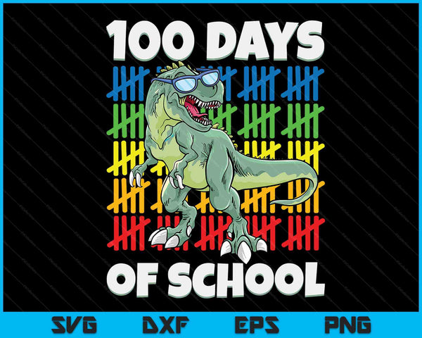 100 dagen school Trex 100 dagen slimmer 100e schooldag SVG PNG digitale snijbestanden