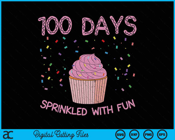 100 días salpicados de diversión 100º día de escuela SVG PNG archivos de corte digital