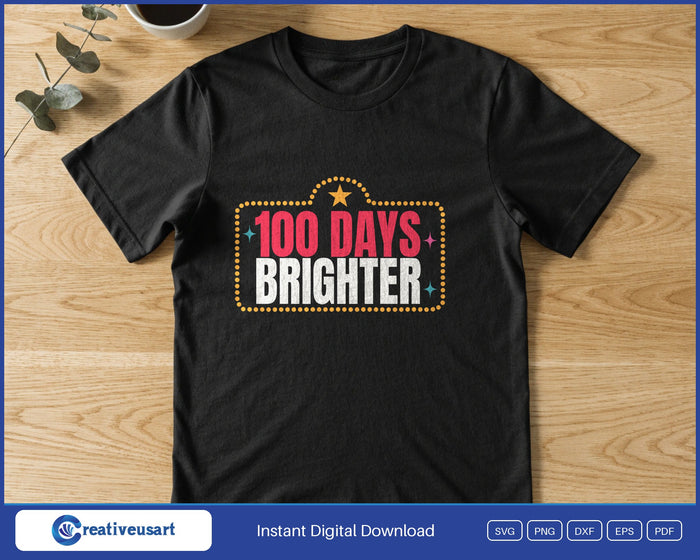 100 Days Brighter marquee 100th day of school design printed on a black t-shirt