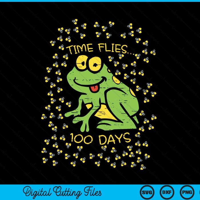 100th day of school 100 days time flies frog student SVG cut file