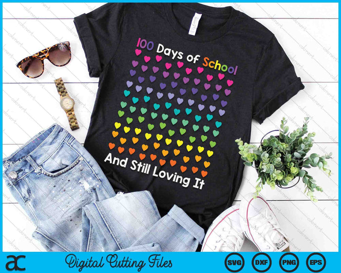 100th Day Of School And Still Loving It 100 Rainbow Hearts SVG PNG Digital Printable Files