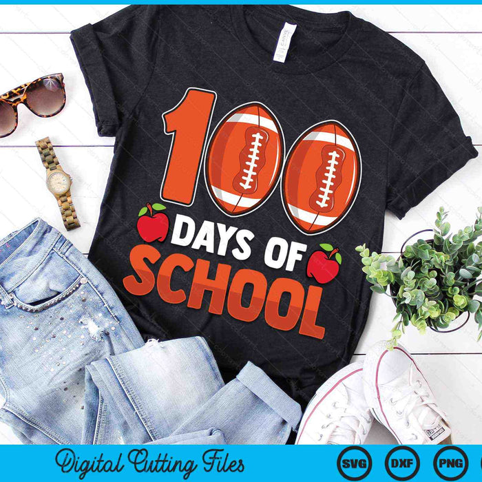 100th Day Of School Boys Girls Kids American Football 100 Days Of School SVG PNG Digital Cutting Files