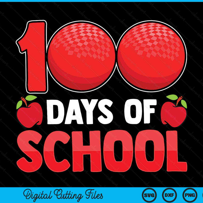 100th day of school dodgeball 100 days SVG cut file