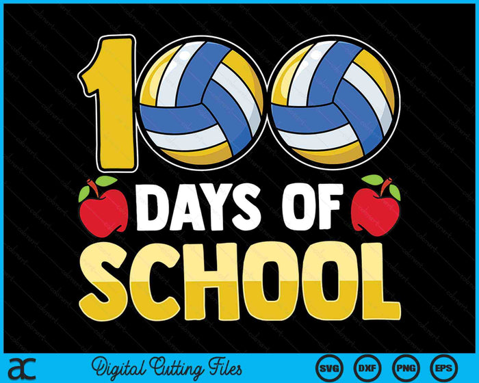 100th Day Of School Boys Girls Kids Volleyball  100 Days Of School SVG PNG Digital Cutting Files
