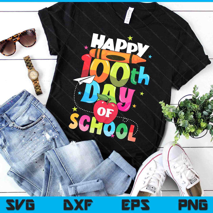 100th Day Of School Teachers Kids Child Happy 100 Days SVG PNG Digital Printable Files