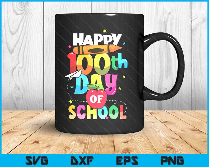 100th Day Of School Teachers Kids Child Happy 100 Days SVG PNG Digital Printable Files