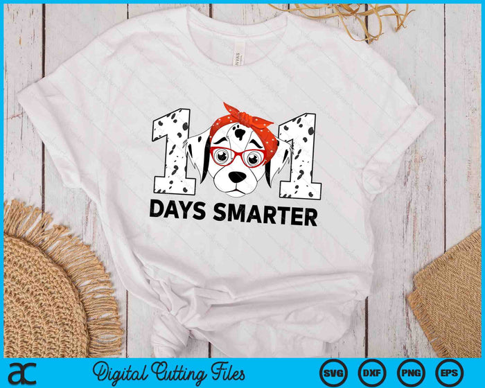 101 Days Smarter 101st Day School Dalmatian Dog Teacher SVG PNG Digital Printable Files