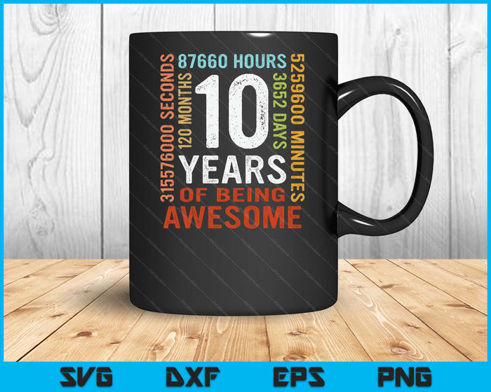 10 Years Old 10th Birthday Gift Vintage Retro 120 Months SVG PNG Digital Printable Files