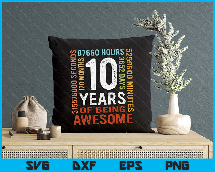 10 Years Old 10th Birthday Gift Vintage Retro 120 Months SVG PNG Digital Printable Files