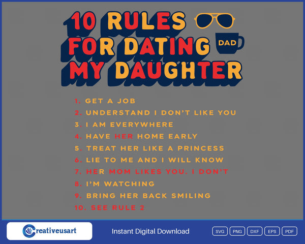 10 Rules For Dating My Daughter funny dad retro varsity SVG design on grey background