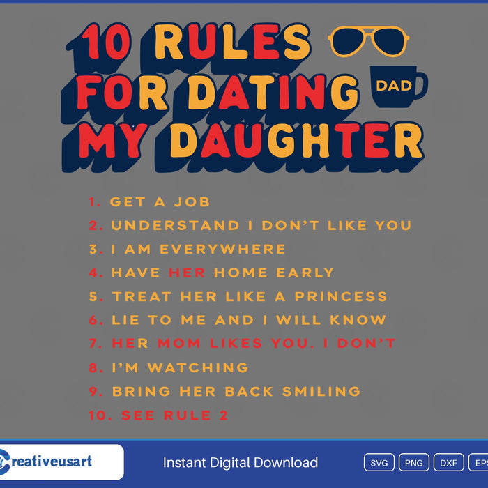 10 Rules For Dating My Daughter funny dad retro varsity SVG design on grey background