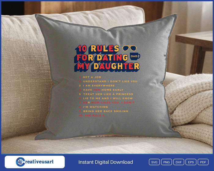 10 Rules For Dating My Daughter funny dad retro varsity SVG design on a grey throw pillow