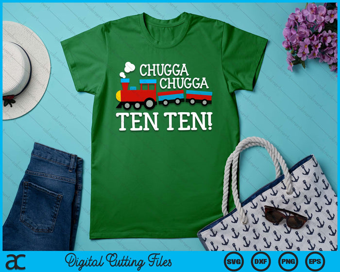 10th Birthday Boy Train Chugga Chugga Ten Ten SVG PNG Digital Cutting Files