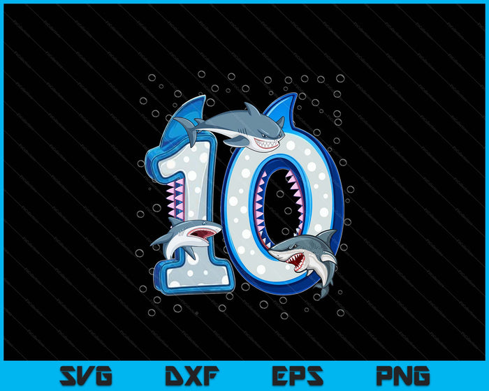 10th Birthday Boys Shark 10 years Old Ocean Shark B-day SVG PNG Digital Printable Files