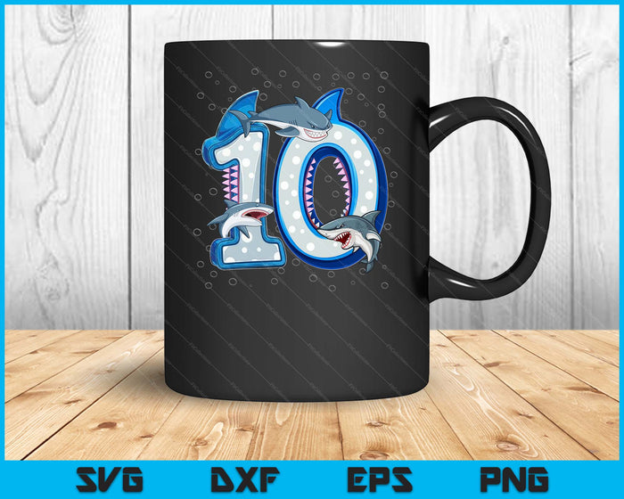 10th Birthday Boys Shark 10 years Old Ocean Shark B-day SVG PNG Digital Printable Files