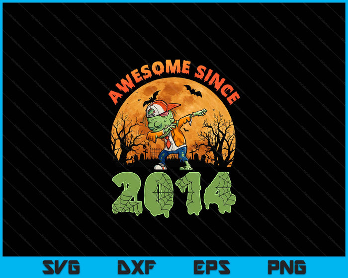 10th Birthday Halloween 10 Years Old Zombie Awesome Since 2014 SVG PNG Digital Cutting File