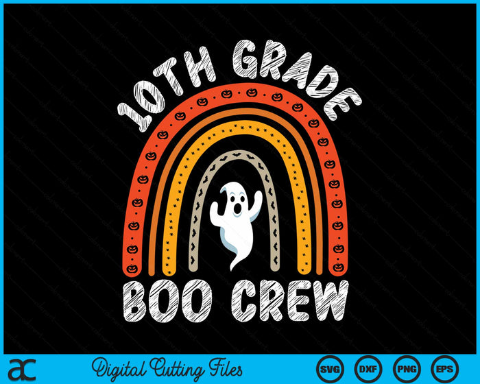 10th Grade Boo Crew Teacher Student Halloween Costume SVG PNG Digital Cutting File