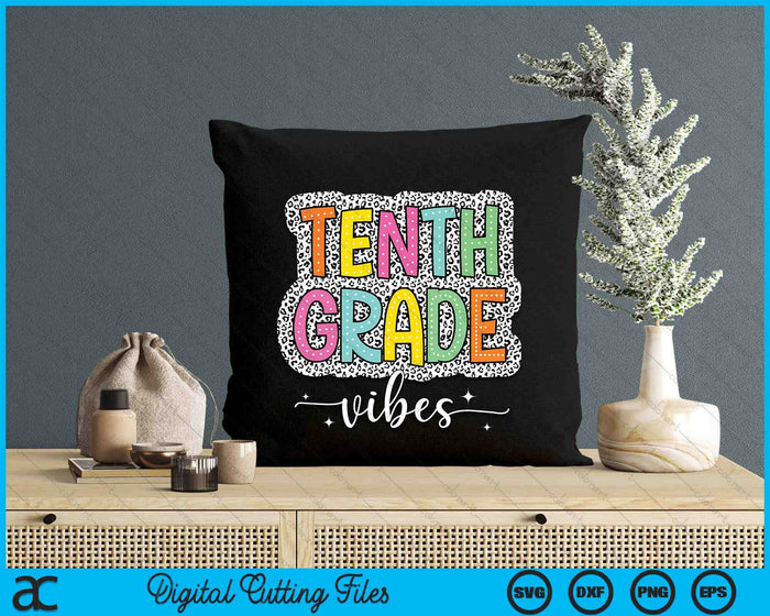 10th Tenth Grade Vibes Back To School Dalmatian Dots SVG PNG Digital Printable Files