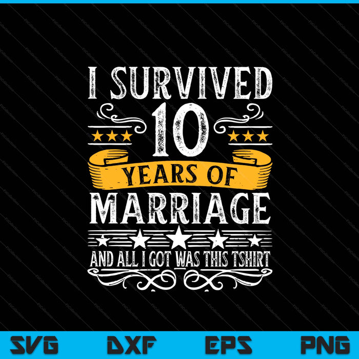 10th Wedding Anniversary Couples Husband Wife 10 Years SVG PNG Digital Printable Files