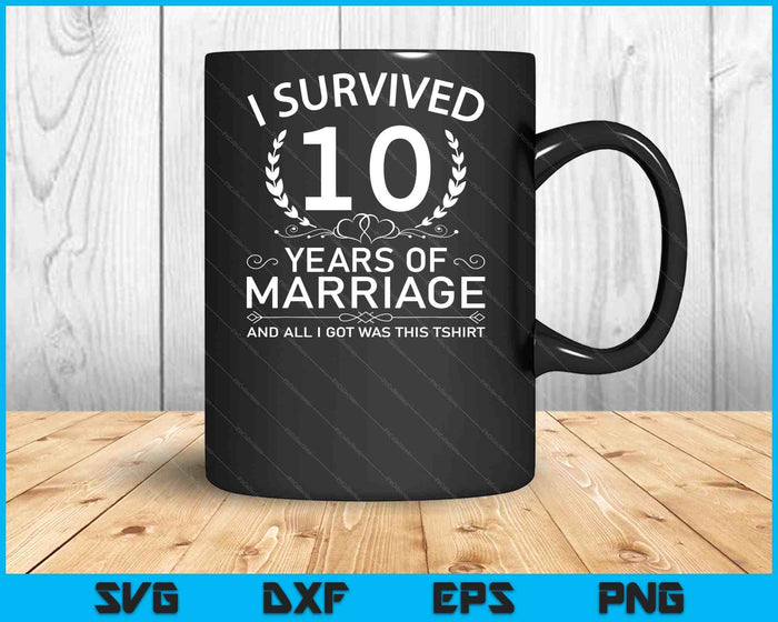 10th Wedding Anniversary Gifts Couples 10 Years SVG PNG Digital Cutting Files