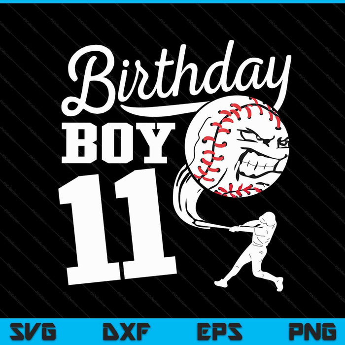 11 Year Old Birthday Gift Baseball Party Theme Kids SVG PNG Cutting Printable Files
