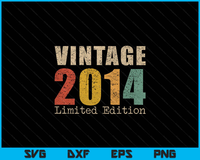 11 Year Old Gifts Vintage 2014 Limited Edition 11th Birthday SVG PNG Digital Printable Files