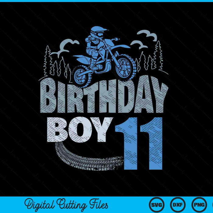 11th birthday boy dirt bike motocross 11 years old bday SVG cut file