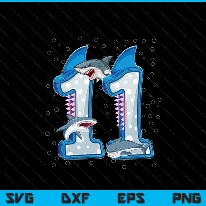 11th birthday boys shark 11 years old ocean shark b-day SVG cut file