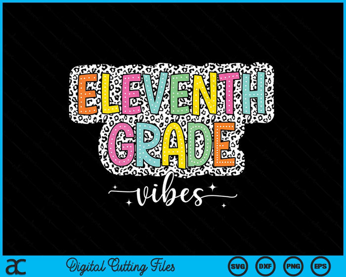 11th Eleventh Grade Vibes Back To School Dalmatian Dots SVG PNG Digital Printable Files