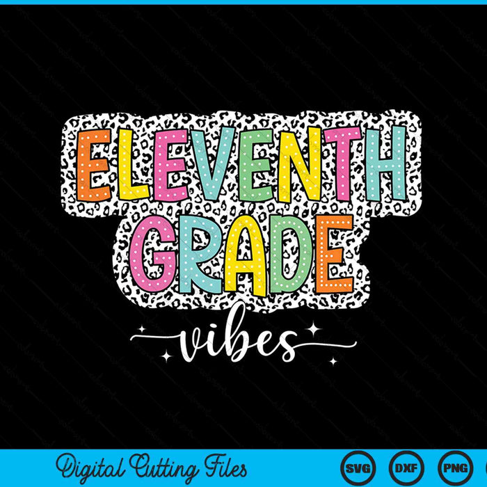 11th Eleventh Grade Vibes Back To School Dalmatian Dots SVG PNG Digital Printable Files