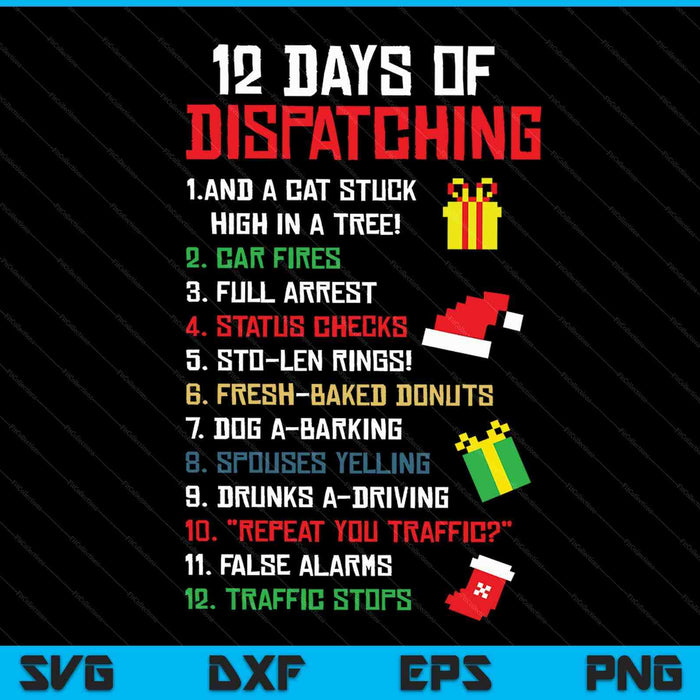 12 Days Of Dispatching Christmas Pajama X-mas Dispatcher SVG PNG Digital Cutting Files