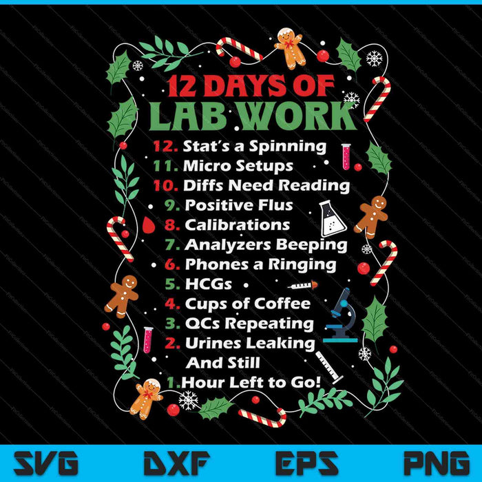 12 Days Of LabTechnician Christmas Funny Medical Laboratory SVG PNG Digital Cutting Files