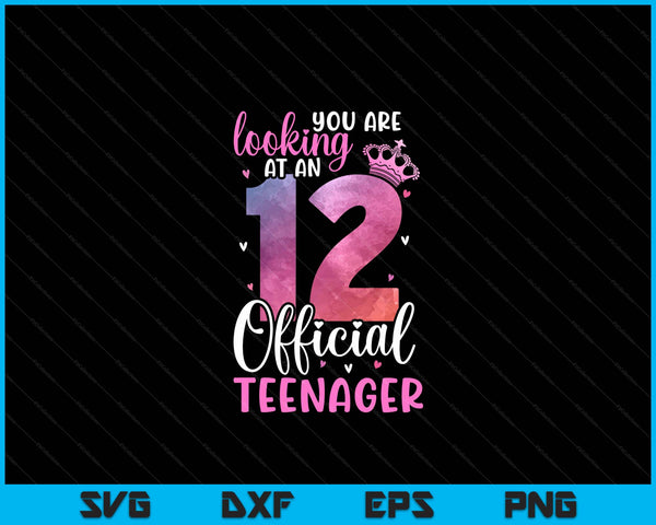 12th Birthday Girls 12 Years Cute Official Teenager Birthday SVG PNG Digital Printable Files