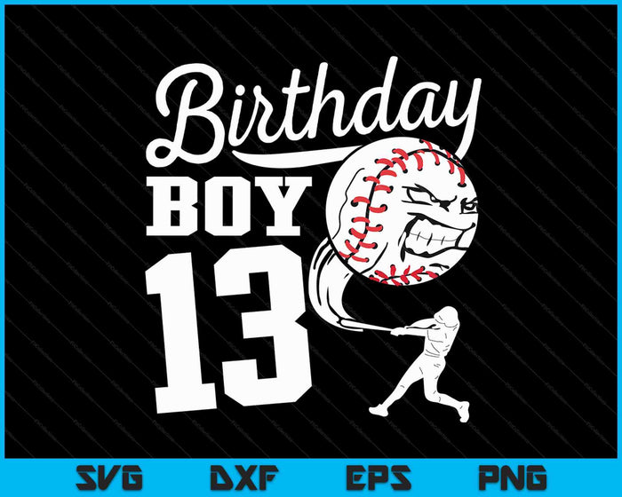 13 Year Old Birthday Gift Baseball Party Theme Kids SVG PNG Cutting Printable Files